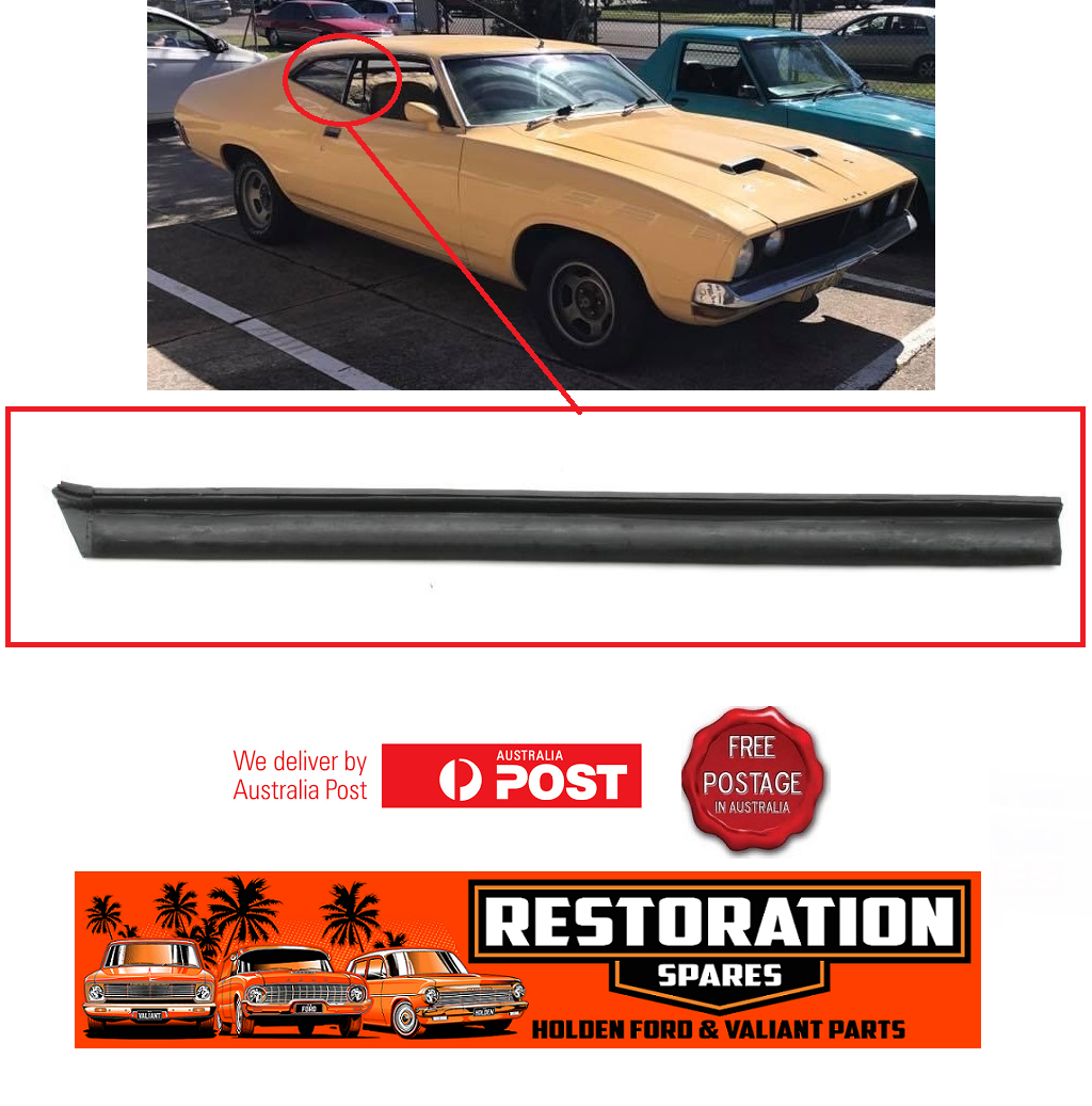 FORD XA XB XC RIGHT HAND GLASS DIVIDER SEAL COUPE
