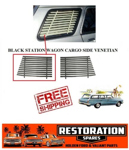 HOLDEN EJ EH STATION WAGON SIDES 1 PAIR OF INTERNAL VENETIAN BLACK IN COLOUR