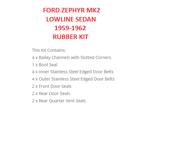 FORD ZEPHYR MK2 “LOWLINE” SEDAN 1959-1962 RUBBER KIT