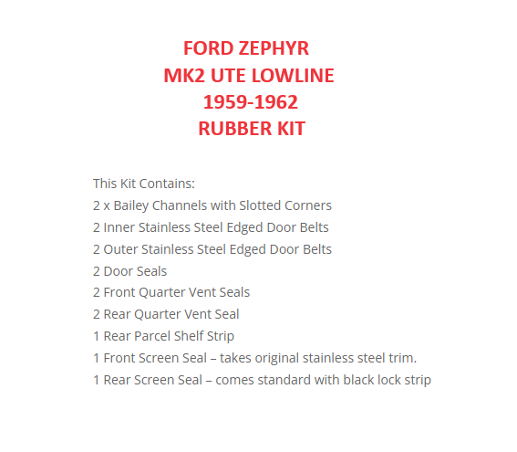 FORD ZEPHYR MK2 “LOWLINE” UTE 1956-1959 RUBBER KIT
