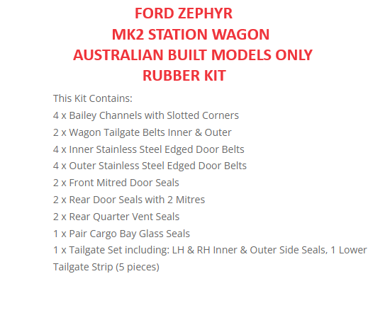 FORD ZEPHYR MK2 “LOWLINE” AUSTRALIAN BUILT STATION WAGON MODELS ONLY 1956-1959 RUBBER KIT